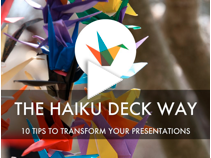 ten tips for Haiku Deck Presentations